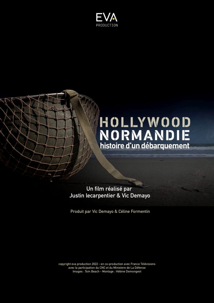 Affiche du documentaire Hollywood-Normandie, histoire d'un débarquement
