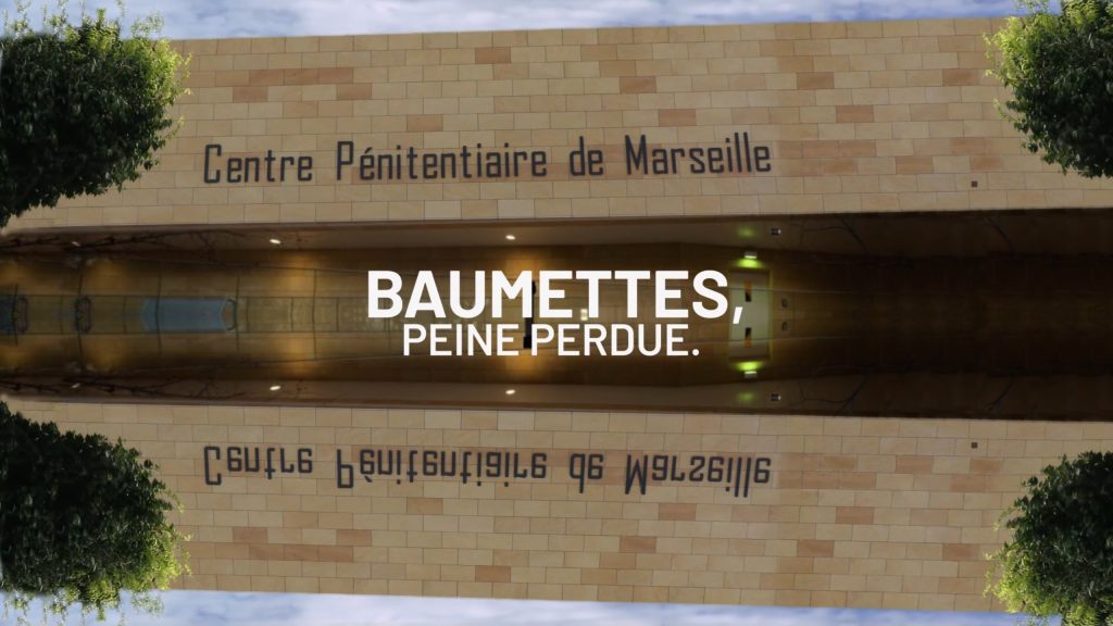 titre du documentaire Les Baumettes, peine perdue