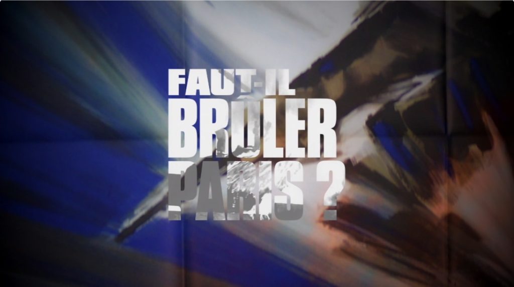 Faut-il brûler Paris ?