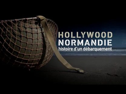 Hollywood-Normandie, histoire d’un débarquement